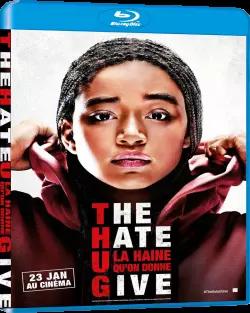 The Hate U Give ? La Haine qu?on donne