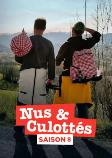 Nus et culottés - Saison 8