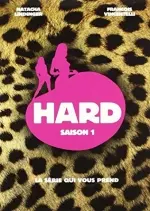 Hard - Saison 1