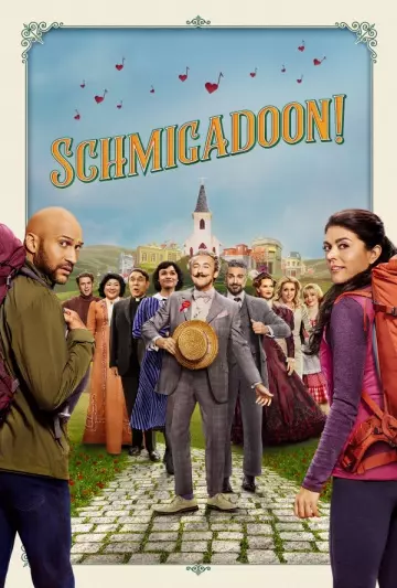 Schmigadoon! - Saison 1