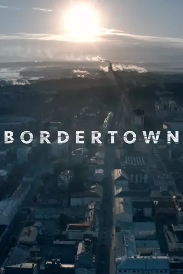 Bordertown - Saison 3