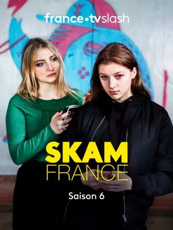 SKAM France - Saison 6