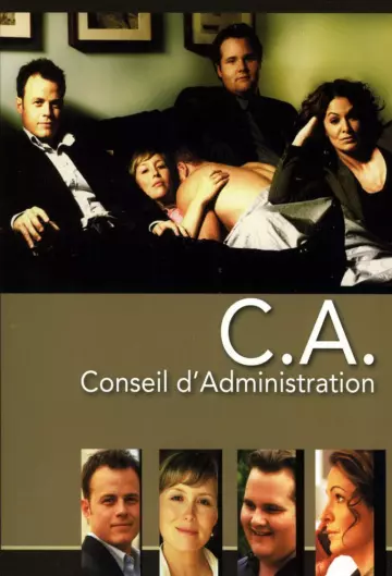 C.A. Conseil d'Administration - Saison 3